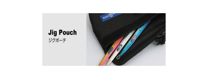 Hots Jig Pouch 300 & 400